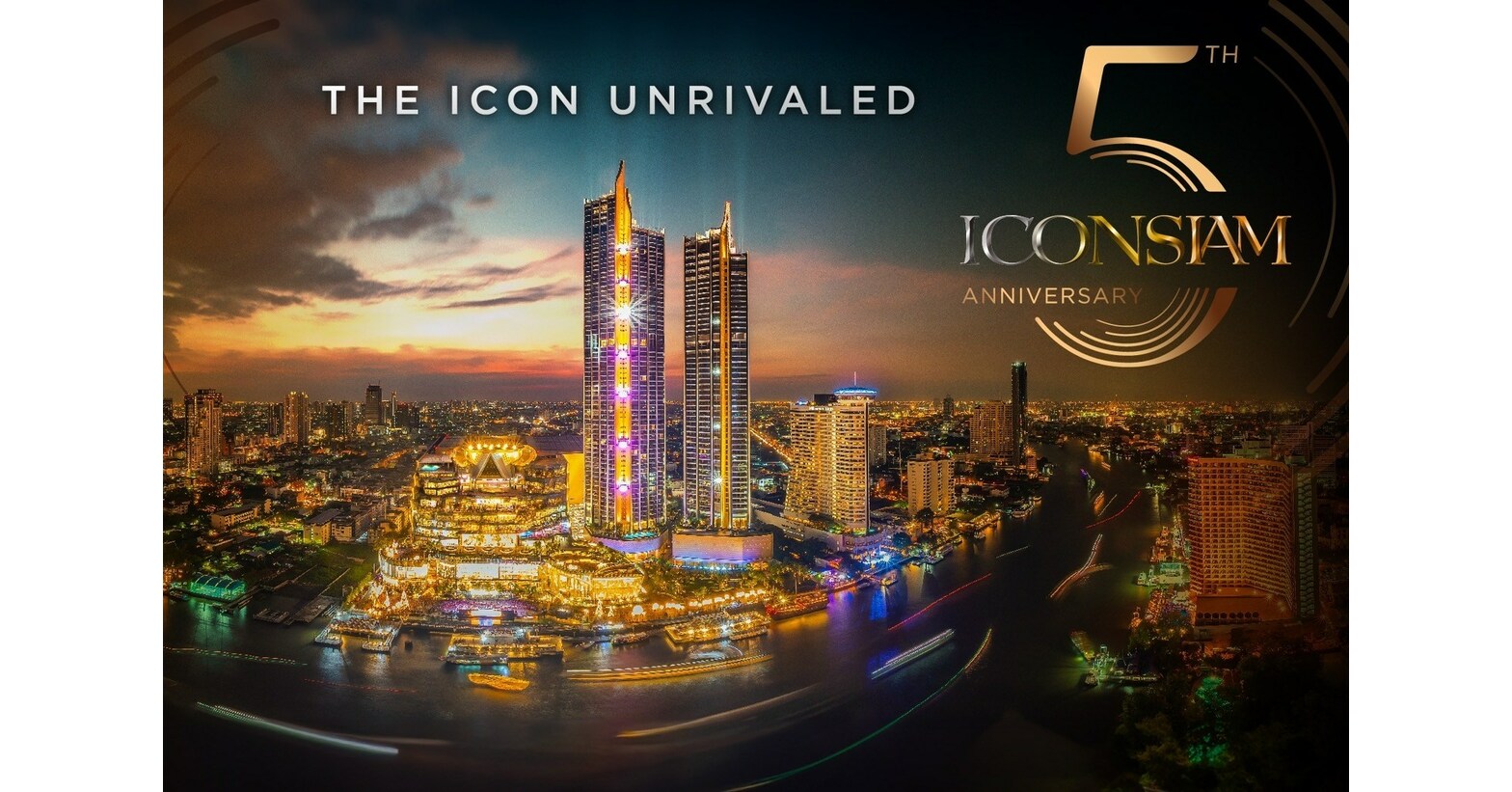 ICONSIAM 庆祝其成为全球目的地五周年