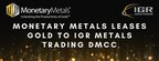 Monetary Metals Leases Gold to IGR Metals Trading DMCC
