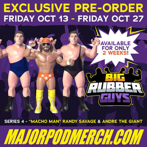 Matt Cardona and Brian Myers Bring You Andre The Giant and "Macho Man" Randy Savage