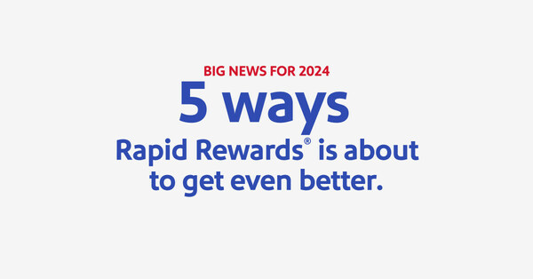 Southwest Airlines Announces New Enhancements to its award-winning Rapid Rewards Program Southwest Airlines Announces New Enhancements to its award-winning Rapid Rewards Program