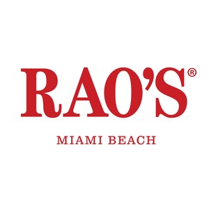 RAO'S RESTAURANT GROUP EXPANDS TO MIAMI WITH NEW LOCATION