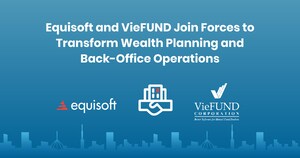 Equisoft and VieFUND Join Forces to Transform Wealth Planning and Back-Office Operations