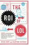HarperCollins Leadership Releases The ROI of LOL: How Laughter Breaks Down Walls, Drives Compelling Storytelling, and Creates a Healthy Workplace