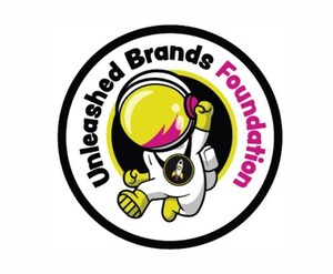 UNLEASHED BRANDS LAUNCHES FOUNDATION TO EMPOWER AT-RISK YOUTH