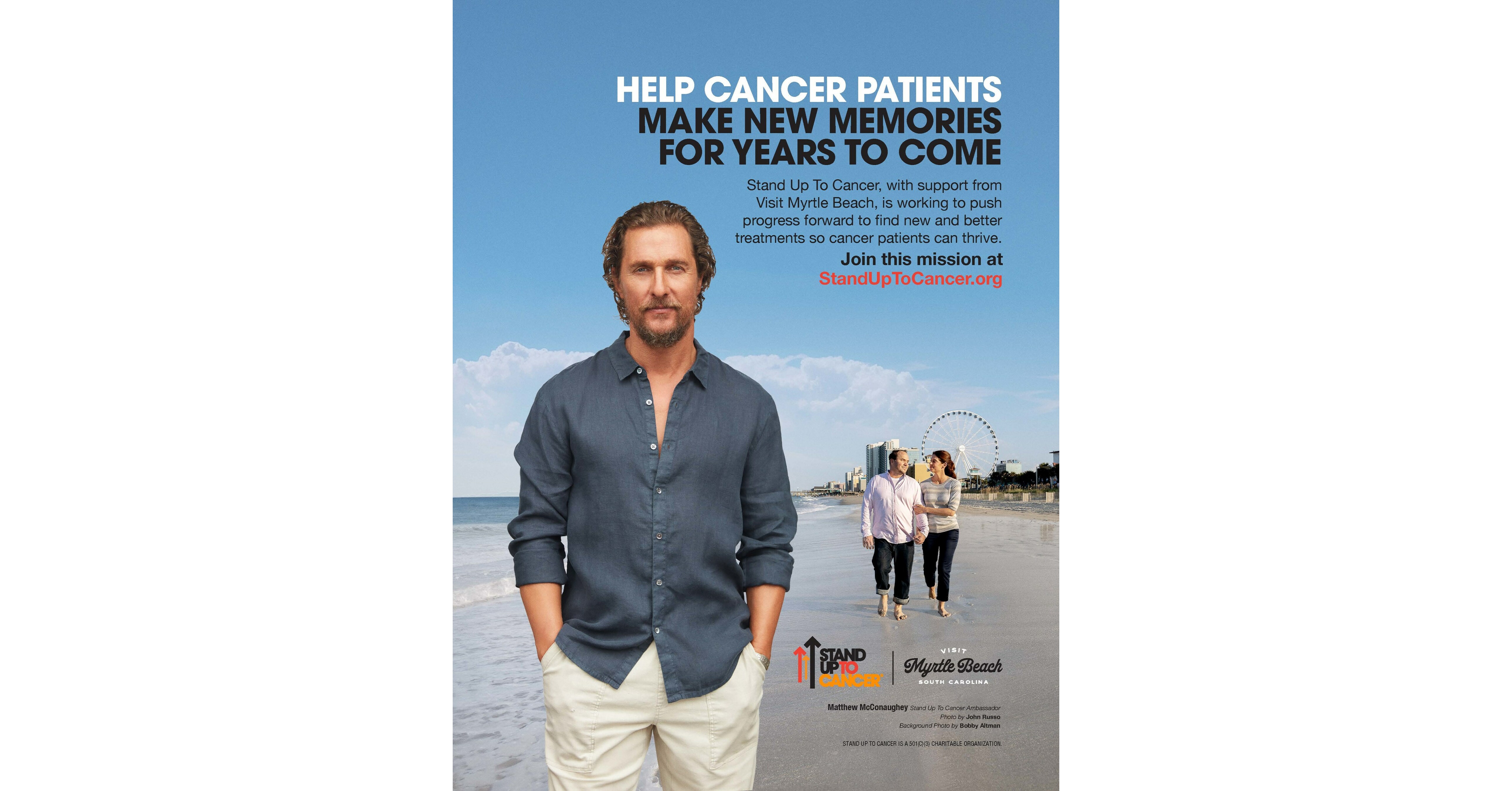 MATTHEW MCCONAUGHEY, STAND UP TO CANCER AND VISIT MYRTLE BEACH TEAM UP