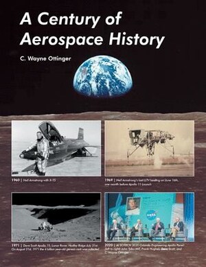 C .Wayne Ottinger releases 'A Century of Aerospace History'