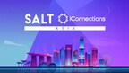 SALT iConnections Asia Returns to Singapore in November