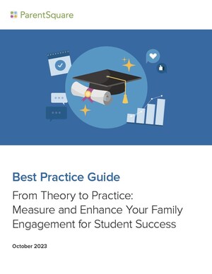 ParentSquare's New Best Practice Guide Explains How to Measure and Improve Family Engagement