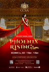 Phoenix Rising Concert - World Premiere Featuring Renowned Violinist Angel Wang