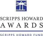 Scripps Howard Fund announces winners of 70th Scripps Howard Awards