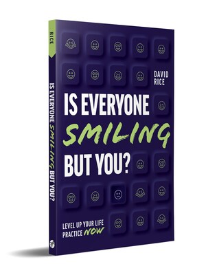 New Book 'Is Everyone Smiling But You?' Helps Readers Achieve A Fulfilling Life