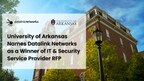 University of Arkansas Names Datalink Networks as a Winner of IT and Security Service Provider RFP