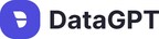 DataGPT Launches out of Stealth to Help Users Talk Directly to Their Data Using Everyday Language