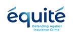 Équité Association Announces Groundbreaking National Insurance Crime Detection Platform - ÉQ Insights