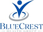 BlueCrest Health Group Unites Three Behavioral Health Centers