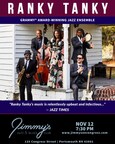 Jimmy's Jazz &amp; Blues Club Features GRAMMY® Award-Winning Jazz Ensemble RANKY TANKY on Sunday November 12 at 7:30 P.M.