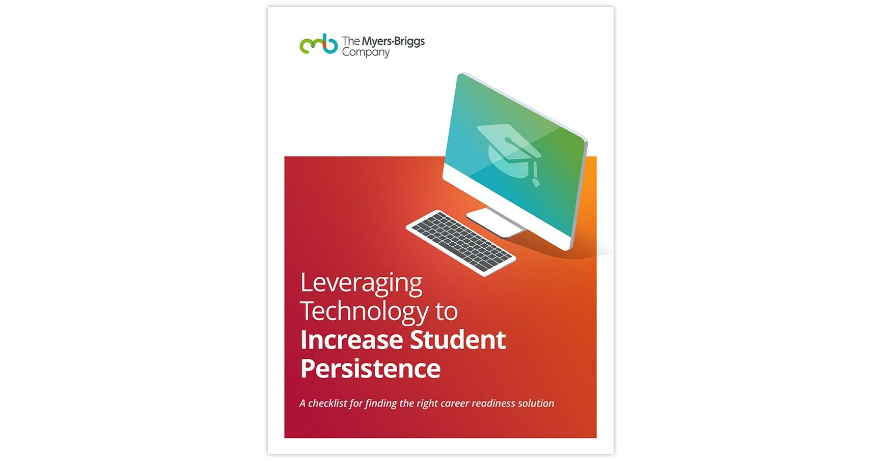 Increasing Student Persistence in College and Universities with Technology