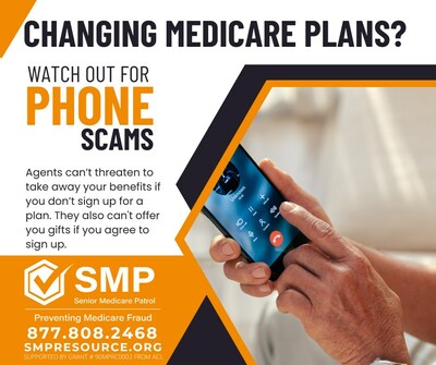 Changing Medicare Plans? Watch out for phone scams.