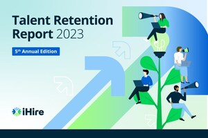 iHire Releases 2023 Talent Retention Report on Turnover Trends