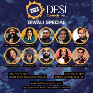 9th Annual Desi Comedy Fest Returns to Northern California