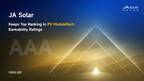 JA Solar mantém a classificação AAA mais alta nas classificações de bancabilidade da PV ModuleTech