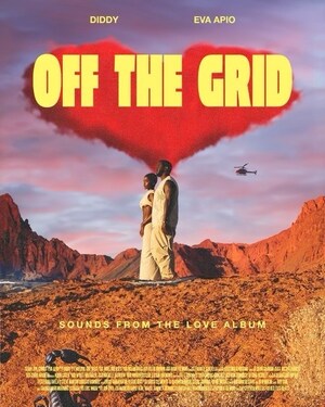 SEAN "DIDDY" COMBS UNVEILS THE OFFICIAL TRAILER FOR HIS NEW MOVIE "OFF THE GRID"