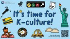 Korean Cultural Center New York launches "It's Time for K-Culture" campaign in collaboration with the NYC government and 52 cultural organizations