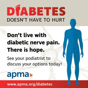 Podiatrists Send Message of Hope to People with Painful Diabetic Peripheral Neuropathy