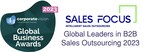 Sales Focus Inc. Named the Global Leaders in B2B Sales Outsourcing for 2023 in Corporate Vision Magazine's Global Business Awards