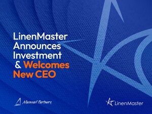 LinenMaster Receives Growth Investment from Mainsail Partners and Welcomes New CEO