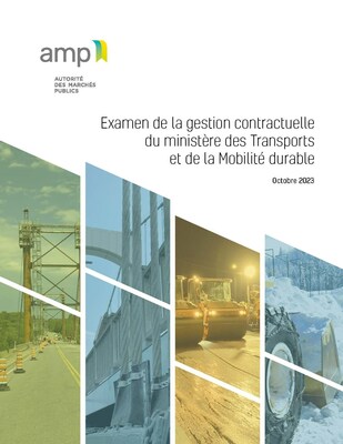 Examen de la gestion contractuelle du ministre des Transports et de la Mobilit durable (Groupe CNW/Autorit des marchs publics)