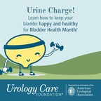 Urine Charge! Urology Care Foundation Helps You Keep Your Bladder Healthy for Bladder Health Month