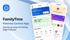 FamilyTime Parental Control App Unveils an Array of Cutting-Edge Features