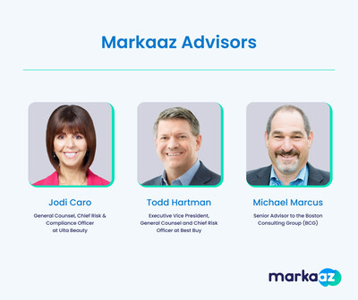 Jodi Caro, Todd Hartman and Michael Marcus join the Markaaz Advisory Board.