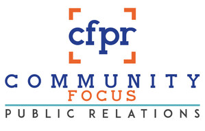 Introducing Community Focus PR: Amplifying Voices, Telling Stories, and Empowering Thriving Communities