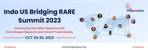 Indo US Bridging Rare Summit Heralds a New Era of Cooperation for Rare Diseases Orphan Drugs Development