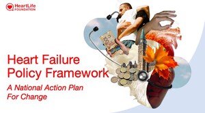 HeartLife Foundation Unveils Comprehensive Policy Framework to Improve Heart Failure Care in Canada