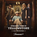 SADDLE UP! PARAMOUNT+ IS NOW THE STREAMING HOME OF YELLOWSTONE