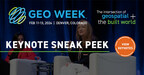 Geo Week 2024 Announces Sneak Peek of Stellar Keynote Lineup