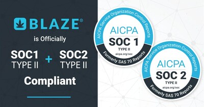 BLAZE strengthens its position as a trusted leader in the cannabis technology industry with SOC 1 Type II and SOC 2 Type II certifications.