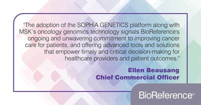 Quote from Ellen Beausang, Chief Commercial Officer, BioReference Health, LLC.