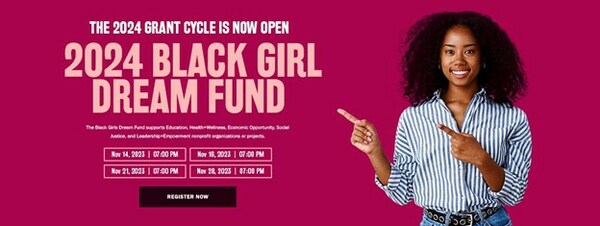 Black Girls Dream Fund Applications Open Now