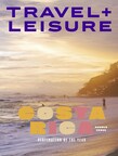 COSTA RICA NAMED TRAVEL + LEISURE'S 2024 DESTINATION OF THE YEAR