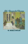 Life's Unexpected Blessings by Michelle Copeland is featured on BookWhirl