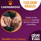 CaringBridge and Hollstadt Consulting come together to support family caregivers on the 15th Annual Give to the Max Day. Hollstadt Consulting's $10,000 match doubles the impact of contributions made on November 16th.