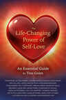 Brave Healer Productions Announces the Release of The Life-Changing Power of Self-Love