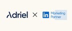 "Marketing Solutions for Professionals!" Adriel Joins the LinkedIn Marketing Partner Program, with Reporting & ROI Integration to Improve Advertising Effectiveness