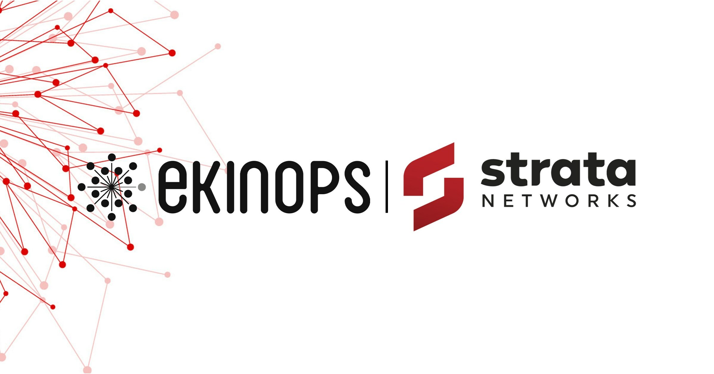Ekinops Selected by Strata Networks for System-wide Upgrade