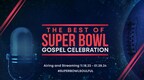 Tune In Key Art for Best of Super Bowl Gospel Celebration