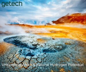 Getech Collaborates with HyAfrica to Unlock Africa's Untapped Natural Hydrogen Potential